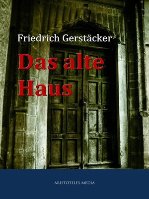 cover image of Das alte Haus